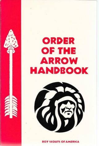 1987 Order Of The Arrow Handbook Oa Vintage Boy Scouts Of America Bsa Book