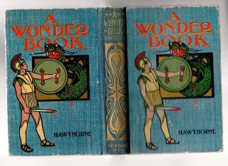 A Wonder Book For Boys And Girls Nathaniel Hawthorne 1896 Thomas Crowell & Co.