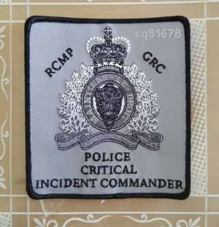 Canada Canadian Mounted Police Critical Incident Commander Patch 4x4.  5 "