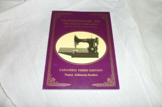 Vintage Singer 221 Featherweight Sewing Machine Book " The Perfect Portable "