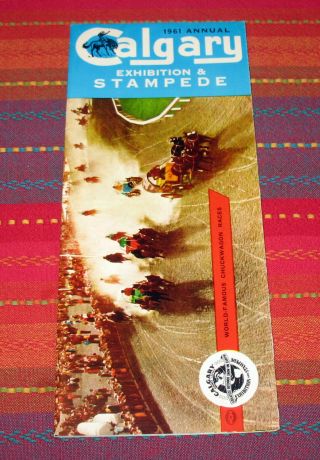 Vintage 1961 Calgary Exhibition & Stampede Program Brochure Chuckwagon Races
