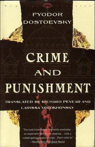 Crime And Punishment: Pevear & Volokhonsky Translation [vintage Classics]
