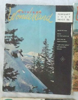 4 Vintage Colorado Wonderland Magazines April 1954 Christmas 1955 Feb & Apr 1959 2