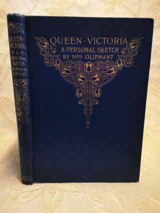 Antique Book Of Queen Victoria,  By Mrs.  Oliphant - 1900