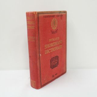 Antique Pitman ' s Shorthand Dictionary Centenary Edition 454 2