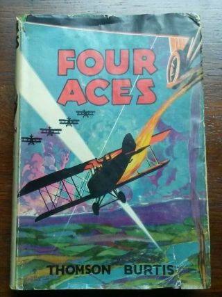 Antique Book,  “four Aces” By Thomson Burtis (hardcover,  1932)
