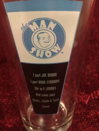 The Man Show Beer Pint Glass - Comedy Central Joe Rogan,  Doug Stanhope