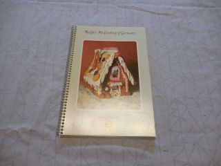 Recipes: The Cooking Of Germany Foods Of The World Time Life Vintage Cookbook