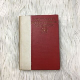 Antique Book 1893 Nathaniel Hawthorne 