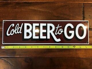 Vintage 1996 Ande Rooney Inc " Cold Beer To Go " Tin Sign 14 " X 4 "