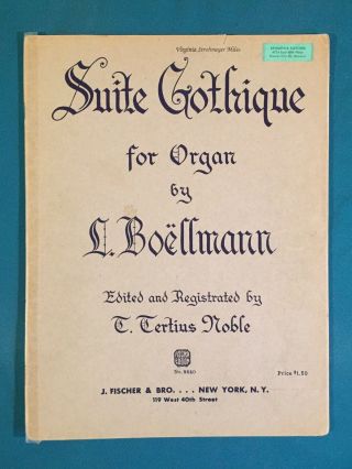 1951 Suite Gothique For Organ By L Boellmann Vintage Sheet Music No 8640