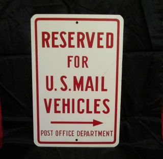 Vintage United States Post Office Department Reserved Sign