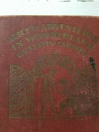 Antique Alice In Wonderland Hardcover book by Lewis Carroll 1929 2