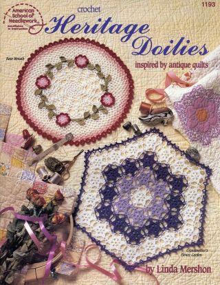 Heritage Doilies 5 Doilies Inspired By Antique Quilts Crochet Patterns