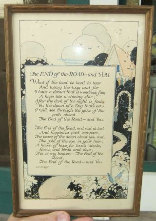 1920 P.  F.  Volland Co.  Chicago The End Of The Road & You Framed Poem By J.  P.  Mcevoy