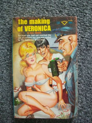 The Making Of Veronica By Russ Trainer.  Vintage 1967 Sleaze.  Chevron Publishers