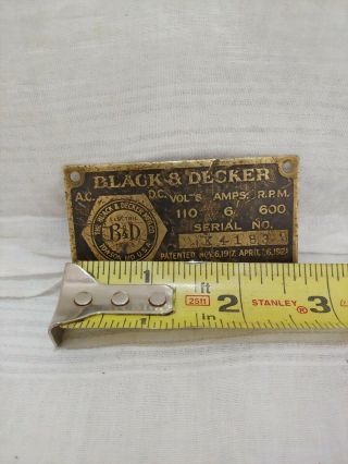 Vtg Antique black and decker Motor Base ID Tag Plate electric drill 2