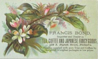 Antique Victorian Francis Bond Tea Coffee Japanese Goods Advertising Trade Card
