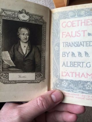 Antique GOETHE ' s FAUST hardback 1905 Translated By Albert Latham Pt 1&2 5