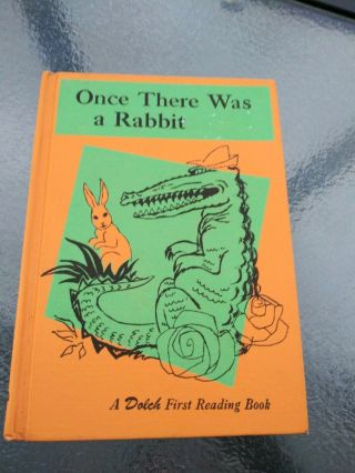 Vintage Once There Was A Rabbit,  Edward & Marguerite Dolch - 1961 - In Pristine Cond