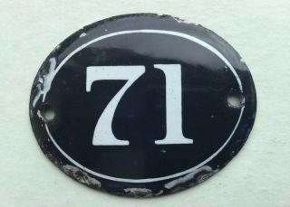 Antique / Vintage Salvaged Small Oval Enamel House Door Number 71
