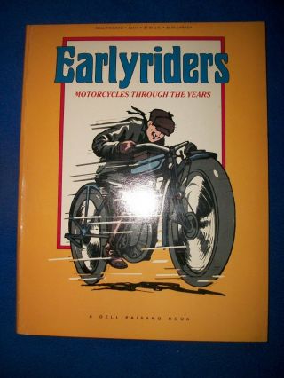 Earlyriders : Motorcycles Through The Years Articles And Advertisements Vintage