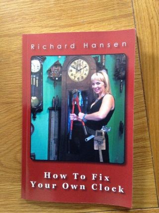 How To Fix Your Own Clock,  Book