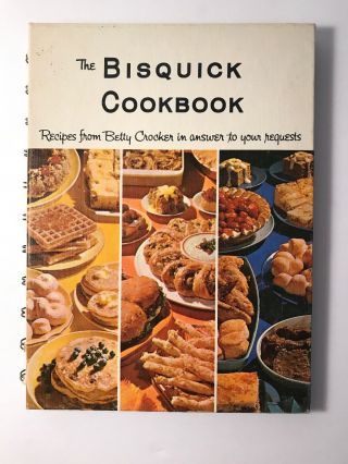The Bisquick Cookbook Vintage Betty Crocker Recipe Book 1964 1st Edition Spiral