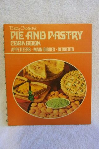 Vintage 1974 Betty Crocker Pie & Pastry Cookbook,  Hc Spiral