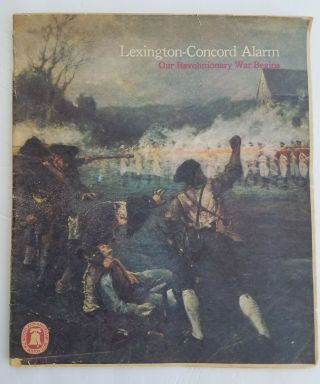 Lexington - Concord Alarm 1975 Boston Globe By John Harris 71 Pages History