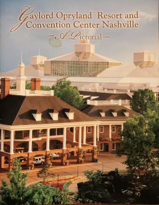 Gaylord Opryland Resort Convention Center History Nashville Tn Photos Travel