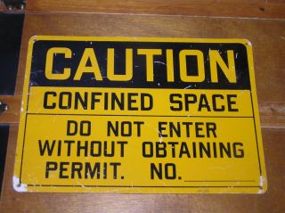 Vintage Yellow & Black Plastic Caution Confined Space Do Not Enter Wall Sign