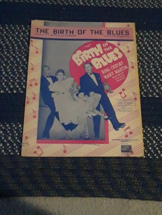 1926 The Birth Of The Blues,  Vintage Piano Sheet Music,  Bing Crosby,  Mary Martin