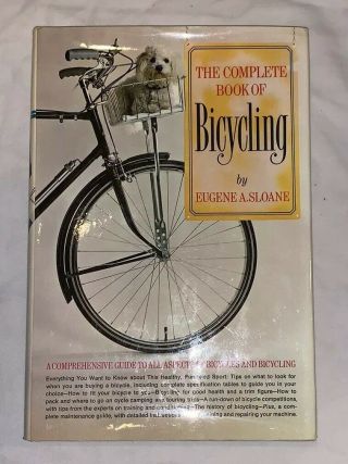Vintage Book The Complete Guide To Bicycling Eugene A.  Sloane