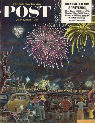 The Saturday Evening Post July 4 1953 4th July Celebrations Vintage Americana
