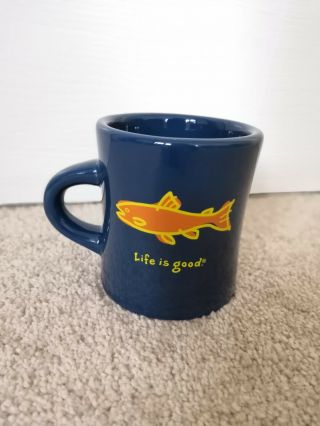 Life Is Good Mug With Fish Logo Ceramic Coffee Tea Dark Blue Heavy Diner Style