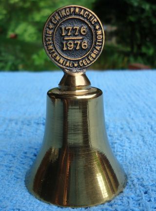 Vintage Brass Bicentennial Chiropractic Table Top Bell 1776 - 1976