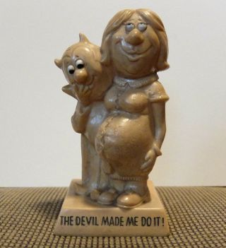" The Devil Made Me Do It " Naughty Vintage 1971 Berrie Sillisculpt Figurine