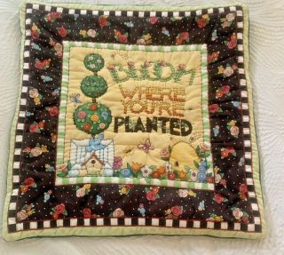 Me Mary Englebreit Quilted Pillow Bloom Where You 