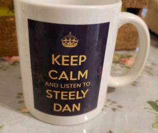 Keep Calm And Listen To Some Steely Dan Coffee Cup Mug Indigo Blue White Gold