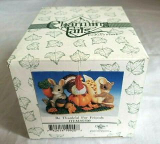 Charming Tails Figurine " Be Thankful For Friends " 85/500