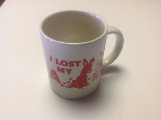 I Lost My Ass In Las Vegas Coffee Mug