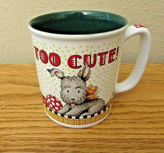 Vintage Mary Engelbreit Too Cute Dog Ceramic Coffee Mug Me Ink
