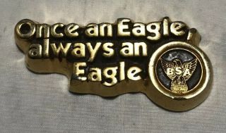 Once An Eagle Always An Eagle Solid Brass Paperweight Boy Scouts Of America Bsa