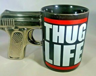 Thug Life Coffee Mug Pistol Grip Handle Spencers Gifts