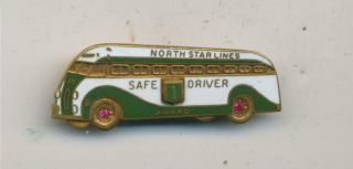 North Star Lines Safe Driver Bus Pin Gf Vintage Transportation Service