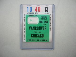 1975/76 Vancouver Canucks Vs Chicago Black Hawks Ticket Stub Mk Keith Magnuson