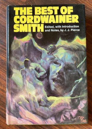 The Best Of Cordwainer Smith Edited By J J Pierce Science Fiction Book Club 24r