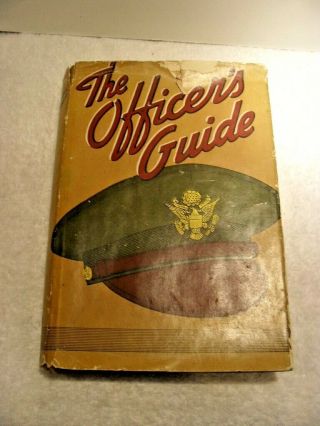 World War Ii Vintage The Officer’s Guide 9th Edition 1942 Fold - Out Color Plates