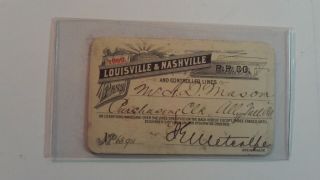 Vintage 1889 Louisville & Nashville Railroad Co.  Pass